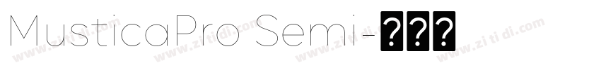 MusticaPro Semi字体转换 MusticaPro Semi字体转换